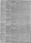 Manchester Times Saturday 12 May 1877 Page 2