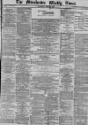 Manchester Times Saturday 23 June 1877 Page 1