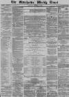 Manchester Times Saturday 06 October 1877 Page 1