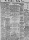 Manchester Times Saturday 27 October 1877 Page 1