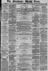 Manchester Times Saturday 11 May 1878 Page 1