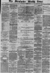 Manchester Times Saturday 22 June 1878 Page 1