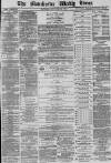Manchester Times Saturday 28 September 1878 Page 1