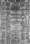 Manchester Times Saturday 04 January 1879 Page 1