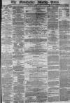 Manchester Times Saturday 05 April 1879 Page 1