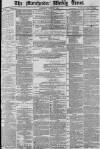 Manchester Times Saturday 26 June 1880 Page 1