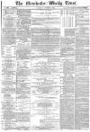 Manchester Times Saturday 20 August 1881 Page 1