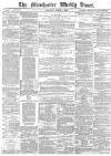 Manchester Times Saturday 01 March 1884 Page 1