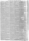 Manchester Times Saturday 28 June 1884 Page 6