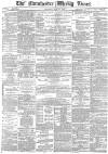Manchester Times Saturday 12 July 1884 Page 1