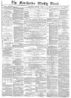 Manchester Times Saturday 04 October 1884 Page 1