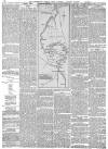 Manchester Times Saturday 24 January 1885 Page 2