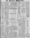 Manchester Times Saturday 25 September 1886 Page 1