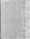 Manchester Times Saturday 05 March 1887 Page 7