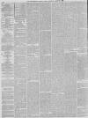 Manchester Times Saturday 26 March 1887 Page 4