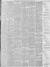 Manchester Times Saturday 05 November 1887 Page 7