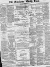 Manchester Times Saturday 26 January 1889 Page 1