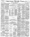 Manchester Times Friday 18 August 1893 Page 1
