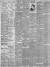 Manchester Times Friday 22 February 1895 Page 2
