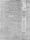 Manchester Times Friday 01 April 1898 Page 8