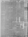 Manchester Times Friday 01 September 1899 Page 6