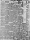 Manchester Times Friday 08 September 1899 Page 8