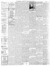 Manchester Times Friday 16 February 1900 Page 4