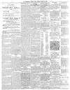 Manchester Times Friday 16 March 1900 Page 6
