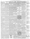 Manchester Times Friday 27 April 1900 Page 6