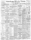 Manchester Times Friday 16 November 1900 Page 1