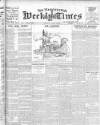 Manchester Times Saturday 25 August 1906 Page 1