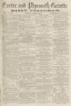 Exeter and Plymouth Gazette Daily Telegrams Saturday 14 August 1869 Page 1