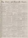 Exeter and Plymouth Gazette Daily Telegrams