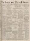 Exeter and Plymouth Gazette Daily Telegrams