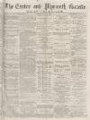 Exeter and Plymouth Gazette Daily Telegrams