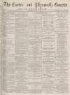 Exeter and Plymouth Gazette Daily Telegrams