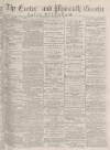 Exeter and Plymouth Gazette Daily Telegrams