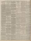 Exeter and Plymouth Gazette Daily Telegrams Thursday 30 April 1885 Page 4