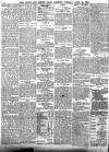 Exeter and Plymouth Gazette Tuesday 30 April 1889 Page 8