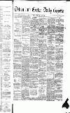 Exeter and Plymouth Gazette Saturday 13 July 1889 Page 1
