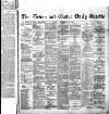 Exeter and Plymouth Gazette Tuesday 19 November 1889 Page 1