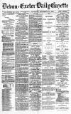 Exeter and Plymouth Gazette Thursday 20 November 1890 Page 1