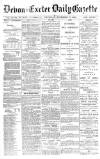 Exeter and Plymouth Gazette Thursday 27 November 1890 Page 1