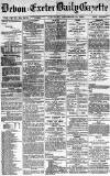 Exeter and Plymouth Gazette Saturday 20 December 1890 Page 1