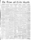 Exeter and Plymouth Gazette Friday 01 October 1897 Page 1