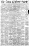 Exeter and Plymouth Gazette Friday 06 May 1898 Page 1