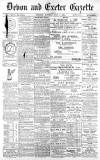 Exeter and Plymouth Gazette Monday 09 May 1898 Page 1