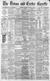 Exeter and Plymouth Gazette Tuesday 09 August 1898 Page 1