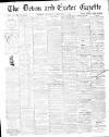 Exeter and Plymouth Gazette Tuesday 27 February 1900 Page 1