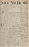 Exeter and Plymouth Gazette Wednesday 14 November 1906 Page 1